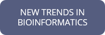 New trends in bioinformatics